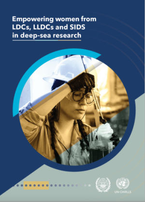 REPORT | Empowering Women from LDCs, LLDCs and SIDS in Deep-Sea Research